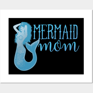 Mermaid Mom Posters and Art